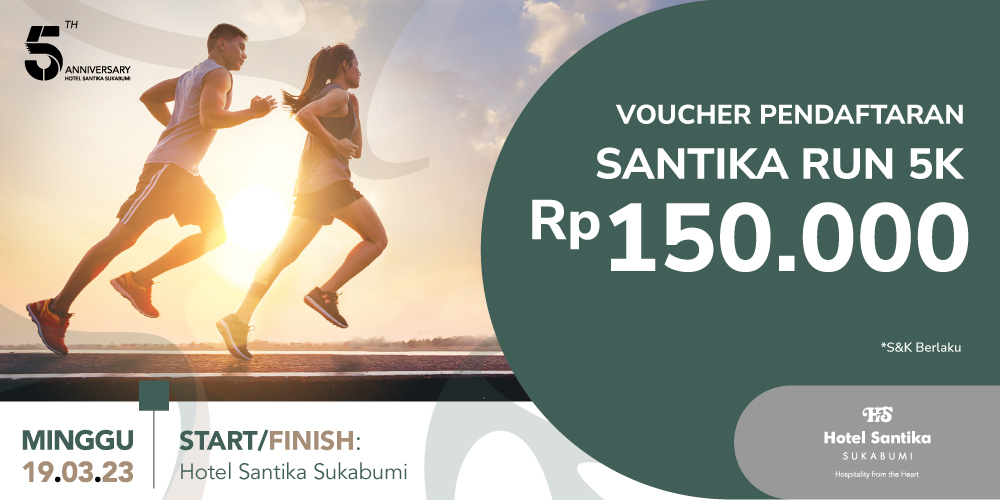 SANTIKA RUN - 5th Anniversary Hotel Santika Sukabumi