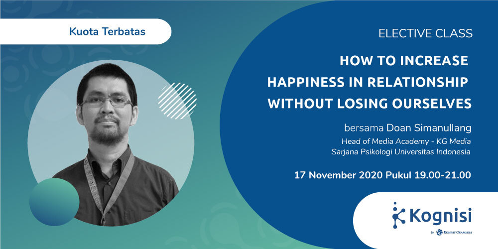 Gambar event How to Increase Happiness in Relationship without Losing Ourselves dari Kognisi Kompas Gramedia